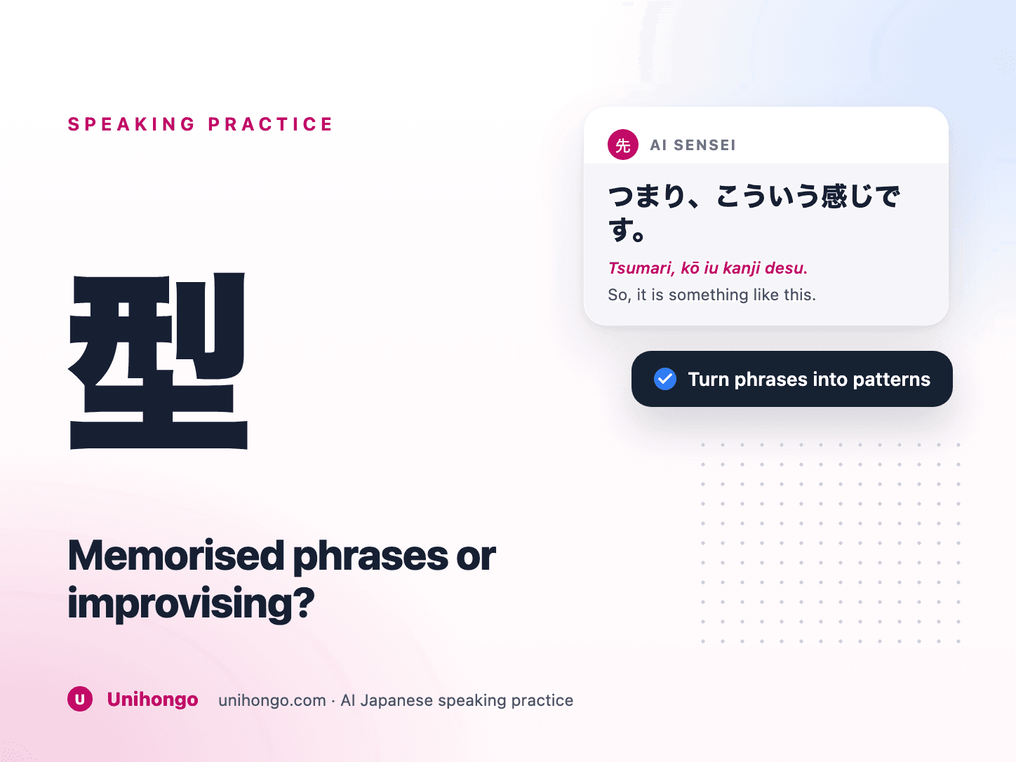 A fixed Japanese phrase card next to a sentence being built