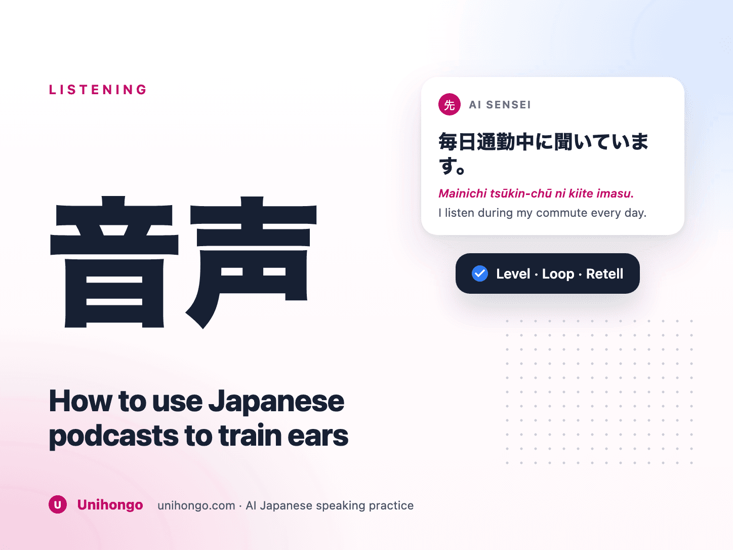 Learner listening to a Japanese podcast on a commute with a short segment on repeat