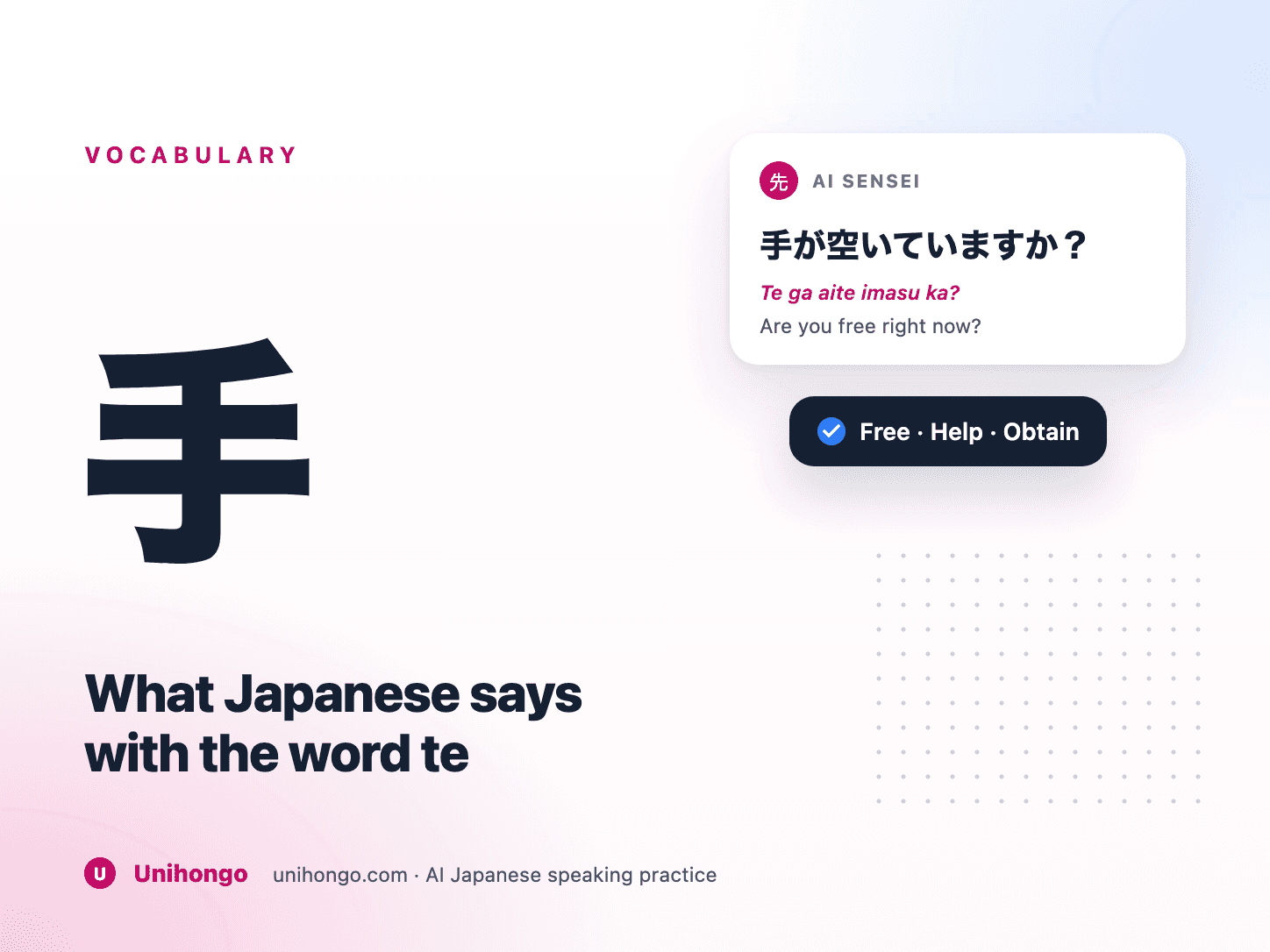 Japanese phrases built on the character for hand laid out on a desk