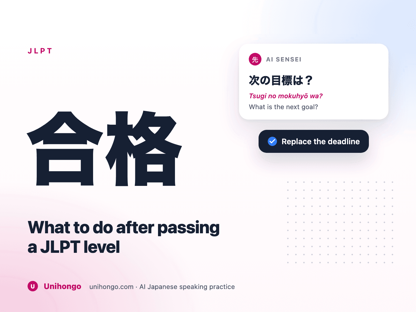 Un certificat JLPT et un plan pour la prochaine étape